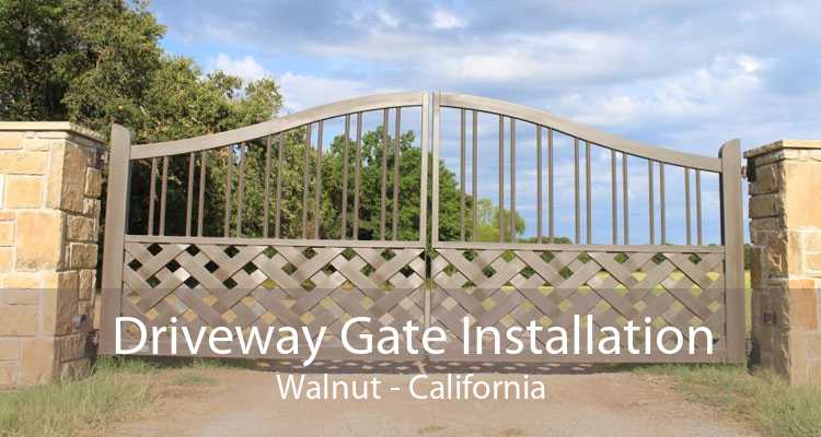 Driveway Gate Installation Walnut - California