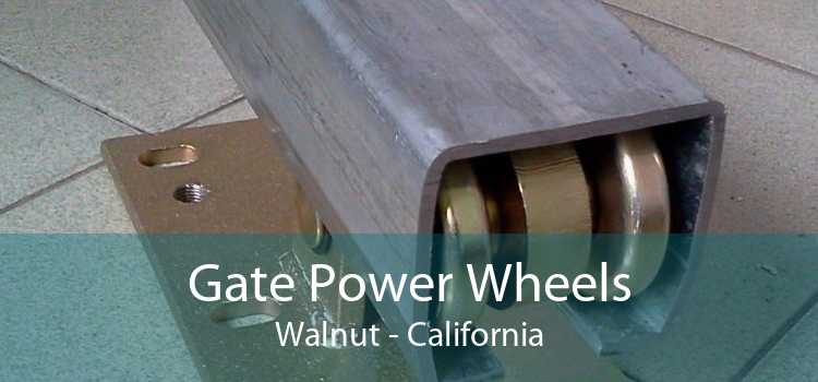 Gate Power Wheels Walnut - California